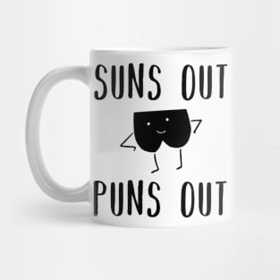 Suns Out Puns Out Mug